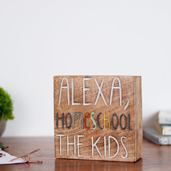 Alexa Homeschool The Kids