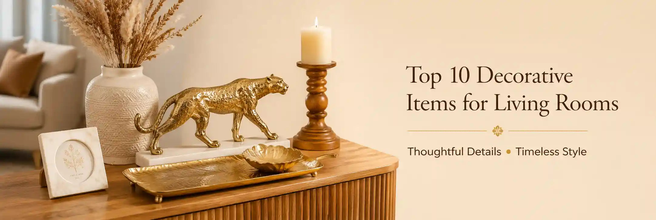 Top 10 Decorative Items for Living Rooms in India