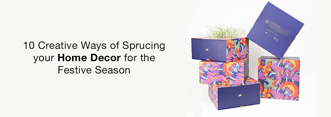 10 Creative Ways of Sprucing your Home Decor for the Festive Season