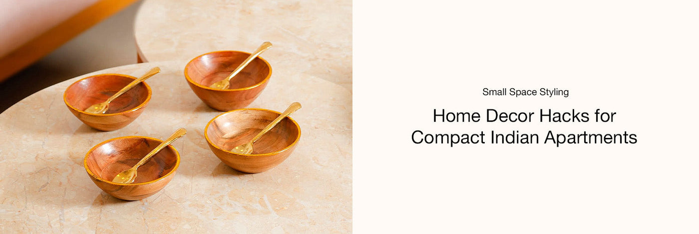 Small Space Styling: Home Decor Hacks for Compact Indian Apartments | Smart Home Decor Hacks