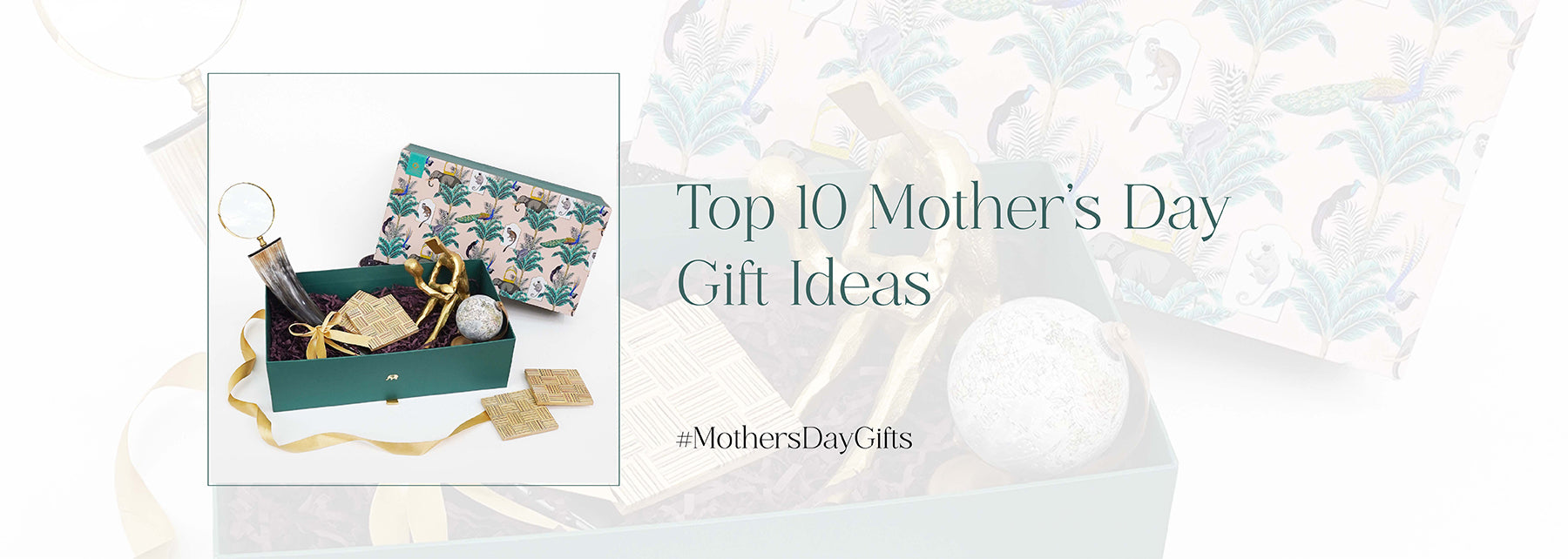 Top 10 Mother’s Day Gift Ideas