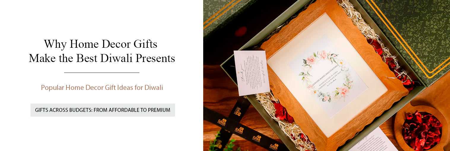 Why Home Decor Gifts Make the Best Diwali Presents