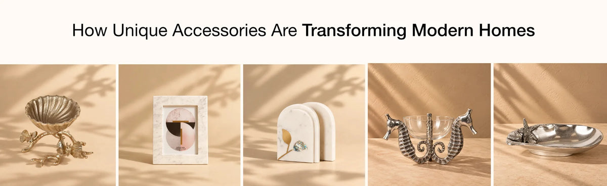 How Unique Home Accessories Are Changing the Way We Style Modern Homes